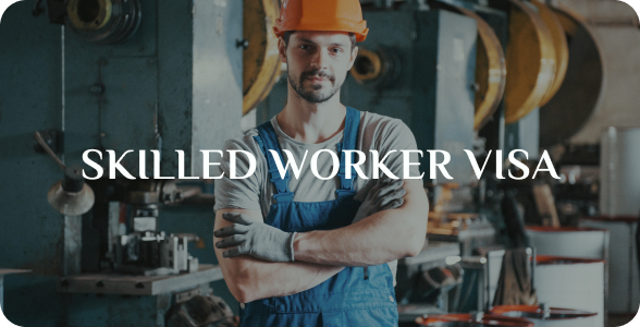Skilled Worker Visa